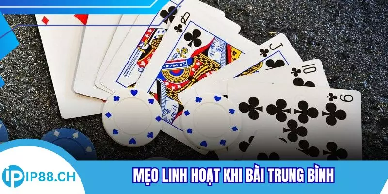 Mẹo linh hoạt khi bài trung bình