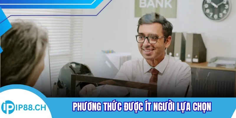 Phương thức được ít người lựa chọn